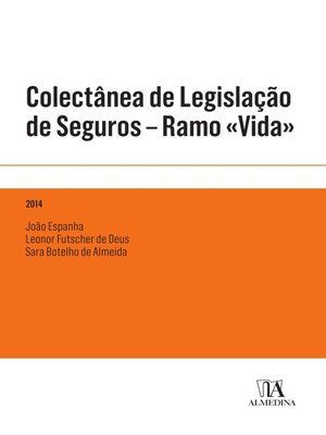 cover image of Colectânea de Legislação de Seguros--Ramo «Vida»